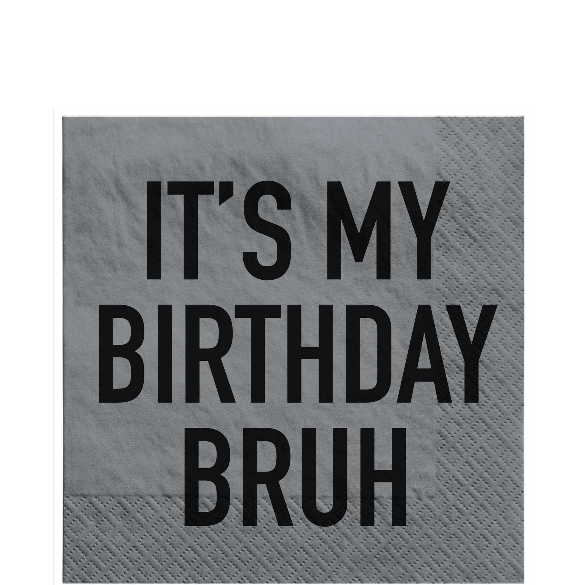 It's My Birthday Bruh Napkins. 16ct. Assorted Options - Image 2