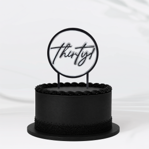Thirty! Birthday Cake Topper